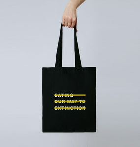 Eating Our Way To Extinction Black Tote Bag